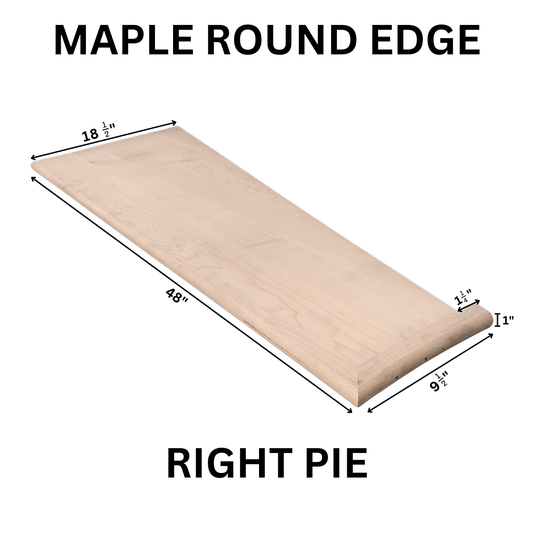 Maple Round Edge Pie Treads – Left & Right