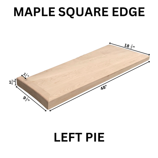 Maple Square Edge Pie Treads – Left & Right